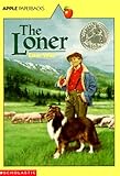 The Loner (An Apple Paperback)