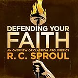 Defending Your Faith