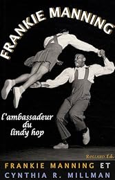 Frankie Manning, l'ambassadeur du lindy hop