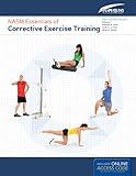 NASM Essentials Of Corrective Exercise Training: First Edition Revised