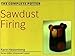 The Complete Potter: Sawdust Firing by Karin Hessenberg