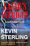 Lazar's Intrigue (Jack Lazar Series Book 1)