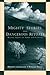 Mighty Stories, Dangerous Rituals: Weaving Together the Human and the Divine