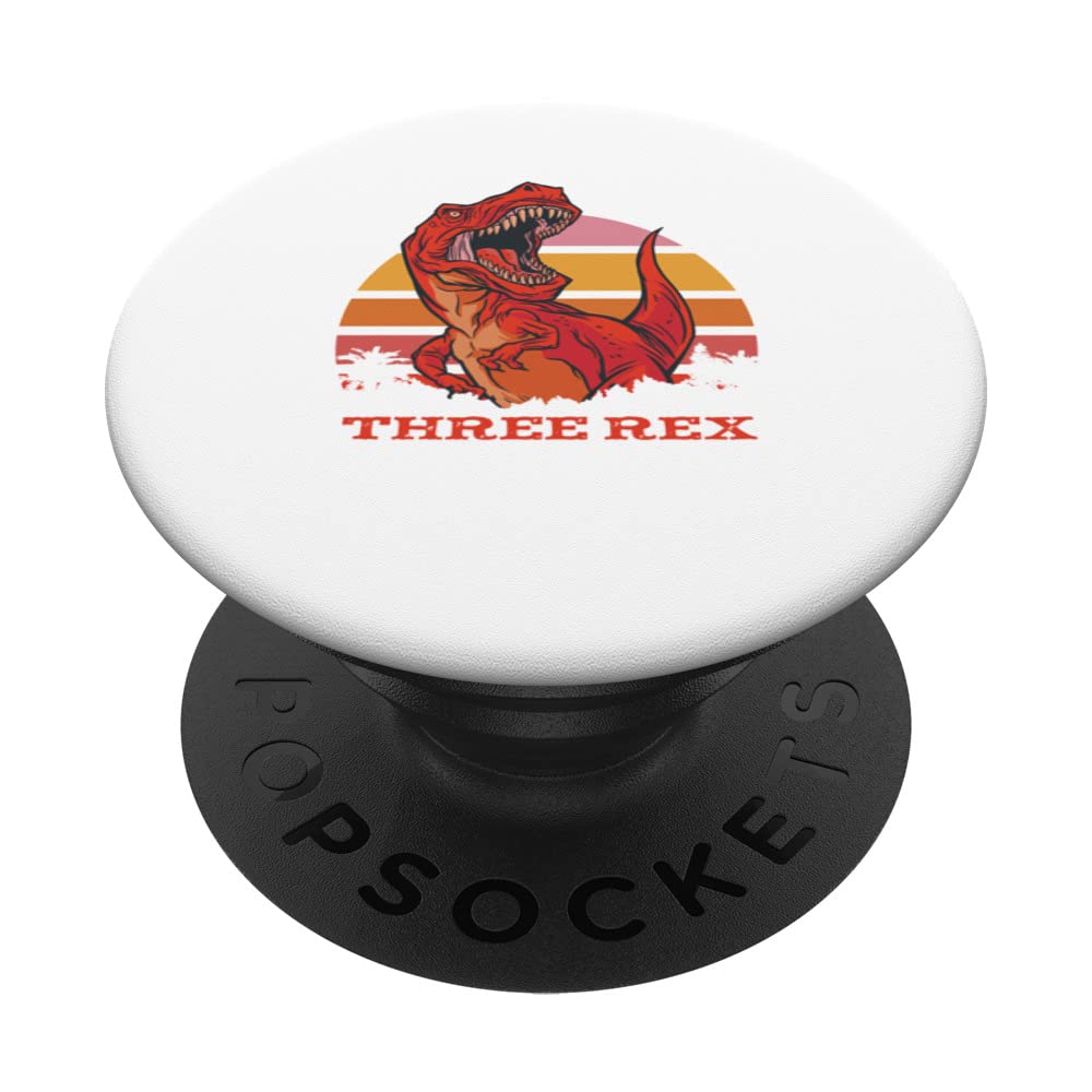 Dinosaur TRex Tyrannosaurus Dino dinosaur Three Rex birthday PopSockets Swappable PopGrip