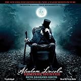 Abraham Lincoln: Vampire Hunter by 