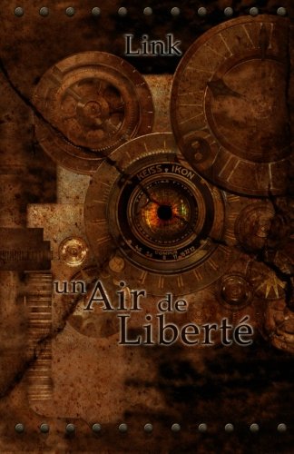 Un Air de Liberté (French Edition) by Link