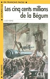 Les  cinq cents millions de la Bégum