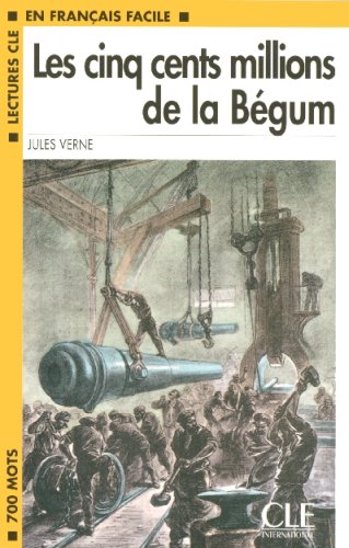 Les  cinq cents millions de la Bégum