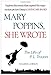 Mary Poppins, She Wrote: The Life of P. L. Travers