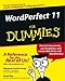 WordPerfect 11 For Dummies by Margaret Levine Young, David C. Kay
