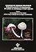 Sociedad de Ciencias Aranzadi, Departamento de Micología, 50 años de historia (1965-2015) - Ibai Olariaga Ibarguren
