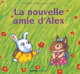 La  nouvelle amie d'Alex