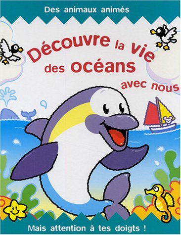 Découvre la vie des océans avec nous