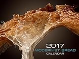 Modernist Bread 2017 Wall Calendar by 