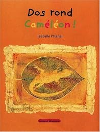 Dos rond, caméléon !
