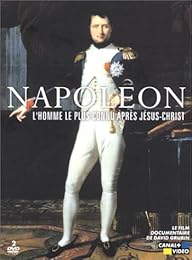 Napoléon, L'homme Le Plus Connu Après Jesus-Christ