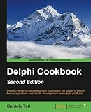 Delphi Cookbook - Second Edition