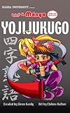 Kanji De Manga Special Edition: Yojijukugo