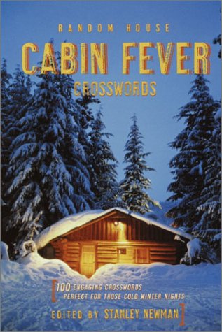 Random House Cabin Fever Crosswords (Vacation) by Stanley Newman