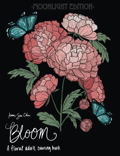 Bloom: Moonlight Edition: A Floral Adult Coloring