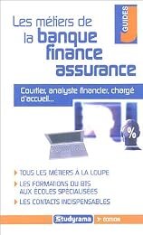 Les  métiers de la banque, finance, assurance