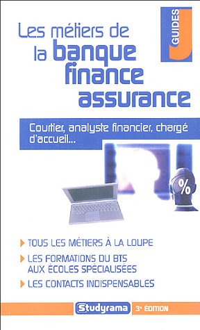 Les  métiers de la banque, finance, assurance