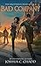 Bad Company (The Brother's Creed Book 4) by Joshua C. Chadd