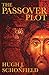 The Passover Plot: Special 40th Anniversary Edition