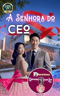 Livro A SENHORA DO CEO: Mini Dorama (Doramas para Ler Livro 1)