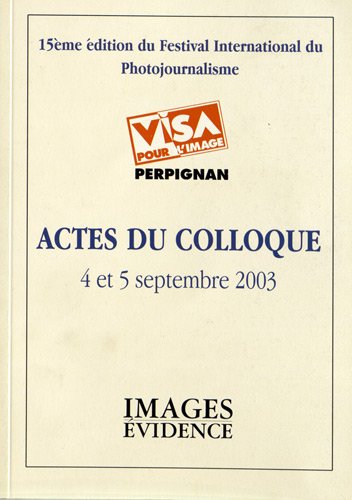 Actes du colloque, 4 et 5 septembre 2003