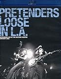 The Pretenders: Loose in L.A. [Blu-ray]