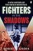 Fighters in the Shadows by Robert Gildea