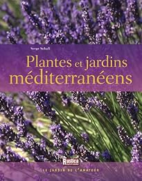 Plantes et jardins méditerranéens
