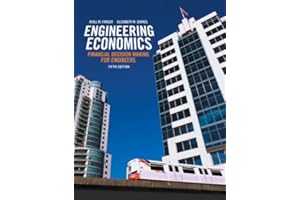 Engineering Economics: Financial Decision Making for Engineers (5th Edition)