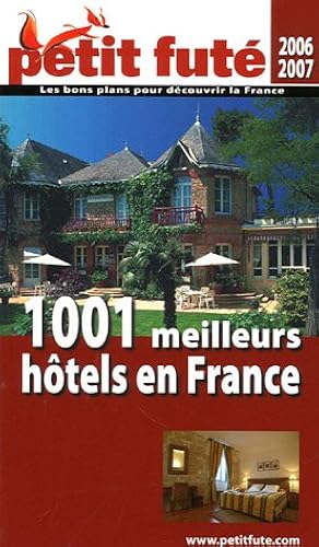Download Petit Futé 1001 Meilleurs hôtels en France PDF