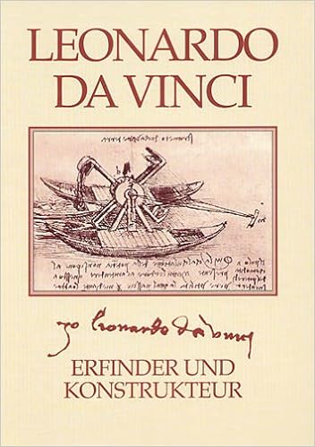 Leonardo Da Vinci: Erfinder Und Konstrukteur : Grothe, Hermann: Amazon.de:  Bücher