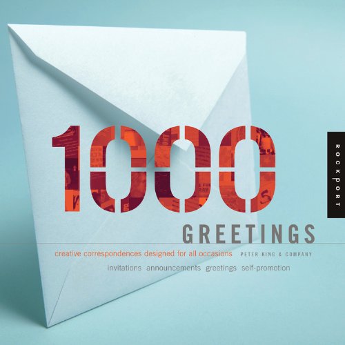1000 Greetings: Creative Correspondence Designed for All Occasions-cover