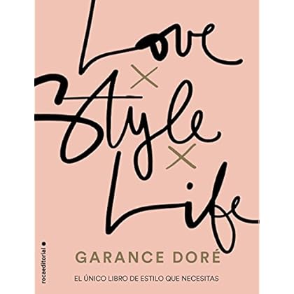 Love. Style. Life (No Ficción)