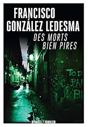 Des  morts bien pires