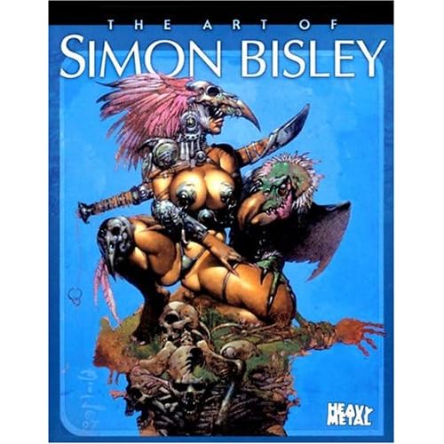 The Art of Simon Bisley The Art of Simon Bisley