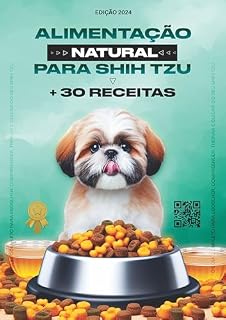 Livro ALIMENTAÇÃO NATURAL PARA SHIH TZU