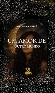 Livro Um amor de outro mundo