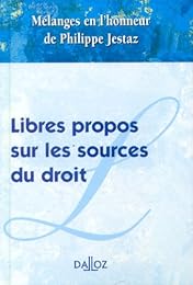 Libres propos sur les sources du droit