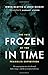 Frozen in Time: The Fate of the Franklin Expedition