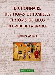 Dictionnaire des noms de familles et noms de lieux du midi de la France