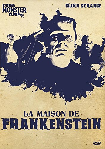 La Maison De Frankenstein