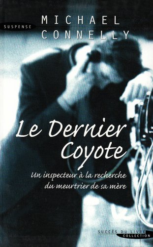 Le  dernier coyote