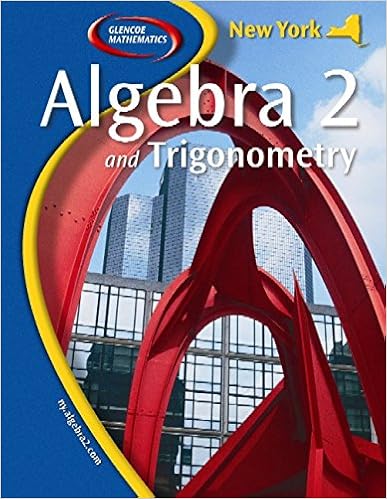 Ny Algebra 2 And Trigonometry Student Edition Mcgraw Hill Education 9780078733185 Amazon Com Books Ny Algebra 2 And Trigonometry Student Edition Mcgraw Hill Education 9780078733185 Amazon Com Books