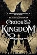 Crooked Kingdom: A Sequel to Six of Crows