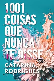 Livro 1001 Coisas Que Nunca Te Disse